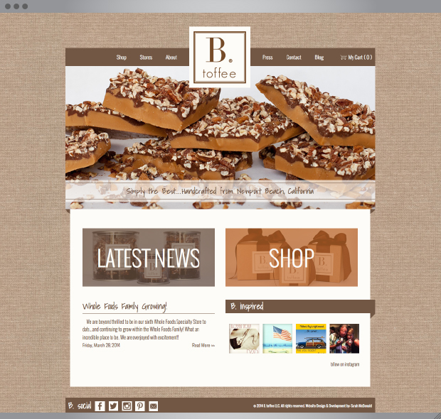 B. toffee Website | Design & Development by: Sarah McDonald