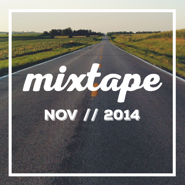Mixtape November 2014 | Sarah McDonald