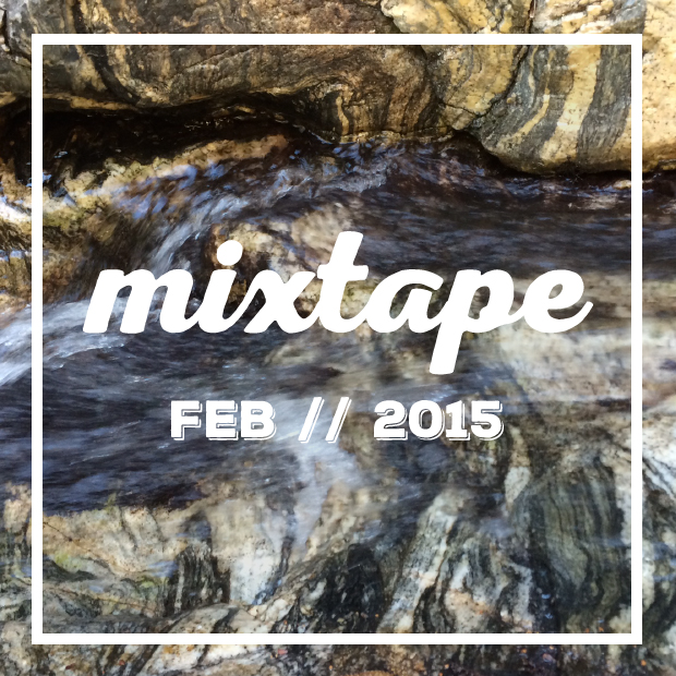 Mixtape February 2015 | Sarah McDonald